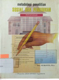 Metodologi penelitian sosial dan pendidikan